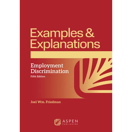 Examples & Explanations for Employment Discrimination - Paperback