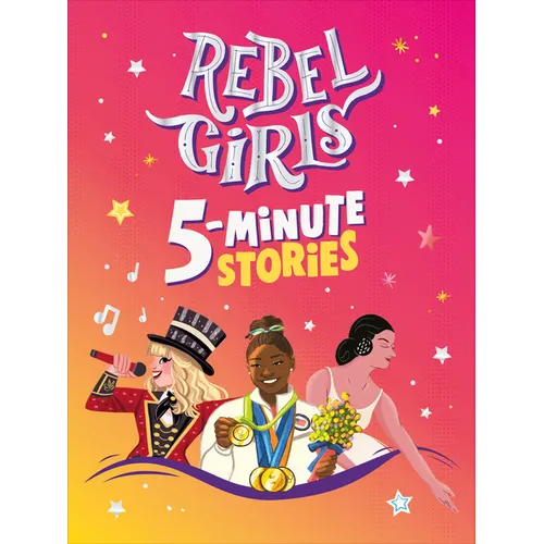 Rebel Girls 5-Minute Stories - Hardcover