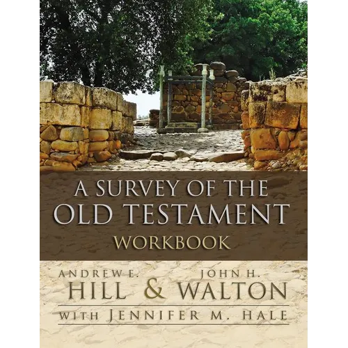 A Survey of the Old Testament Workbook - Paperback