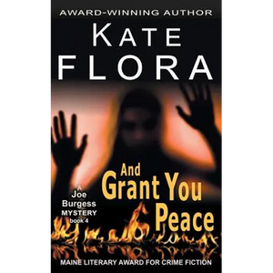 And Grant You Peace (A Joe Burgess Mystery, Book 4) - Paperback