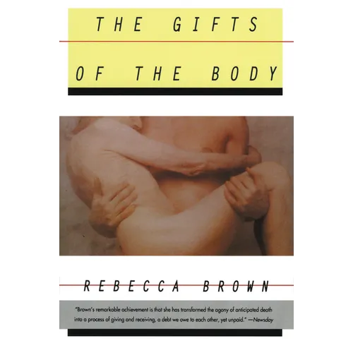 The Gifts of the Body - Paperback