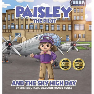 Paisley the Pilot and the Sky High Day - Hardcover
