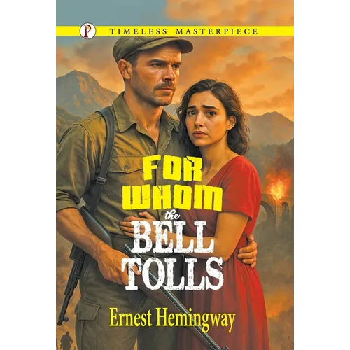 For Whom the Bell Tolls - Hardcover