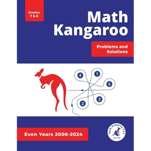 Math Kangaroo Problems and Solutions - Grades 7 & 8 - Even Years - Paperback