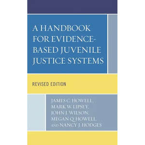 A Handbook for Evidence-Based Juvenile Justice Systems - Paperback