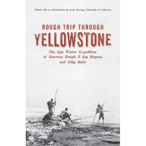 Rough Trip Through Yellowstone - Paperback