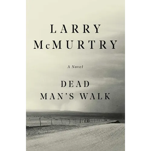 Dead Man's Walk - Paperback