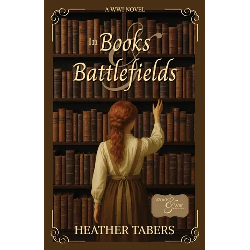 In Books & Battlefields - Paperback