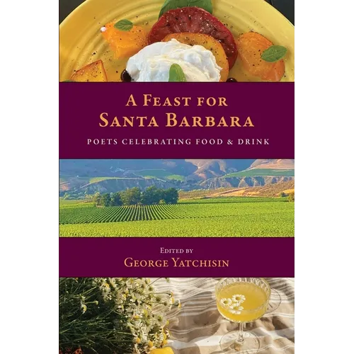 A Feast for Santa Barbara - Paperback