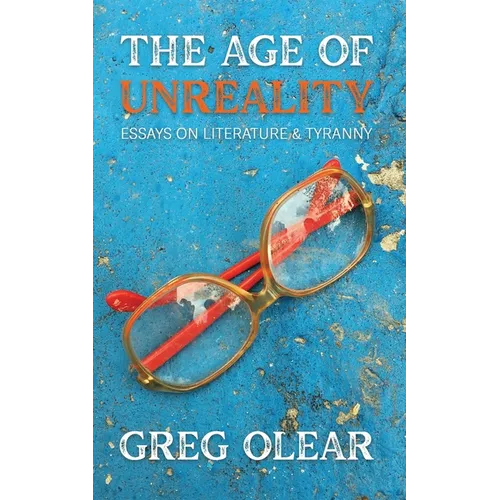 The Age of Unreality - Paperback