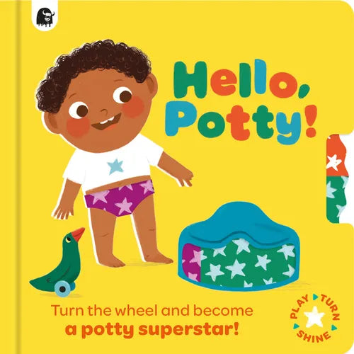 Hello, Potty!: Turn the Wheel and Become a Potty Superstar! - Board Book