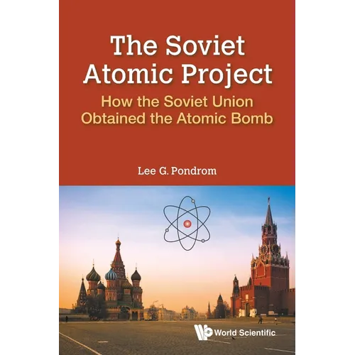The Soviet Atomic Project - Paperback