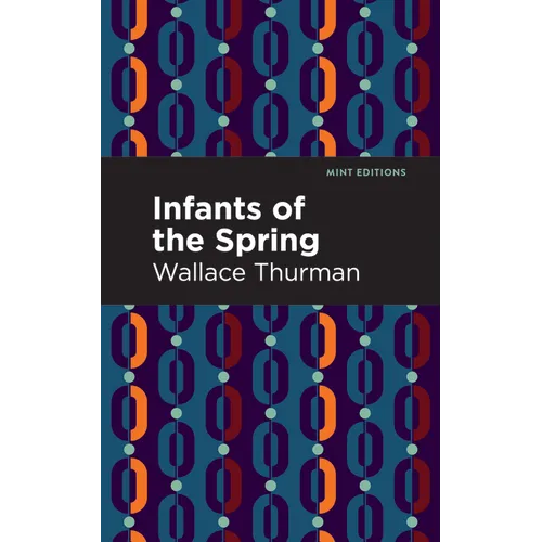 Infants of the Spring - Paperback