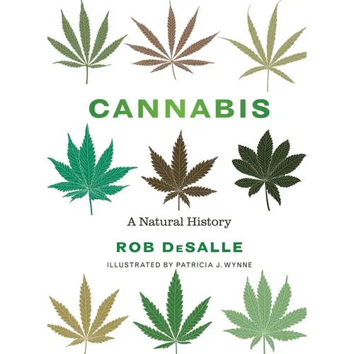 Cannabis: A Natural History - Hardcover