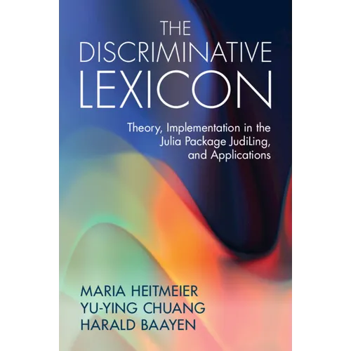 The Discriminative Lexicon - Paperback
