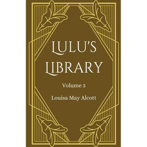 Lulu's Library, Volume 3 - Paperback
