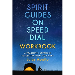 Spirit Guides on Speed Dial Workbook - Paperback