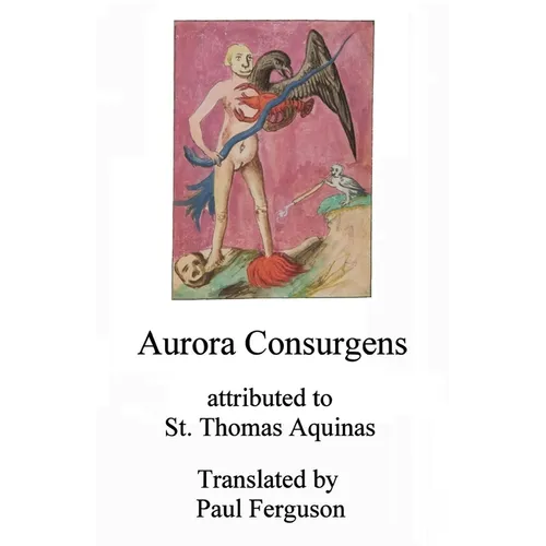 Aurora consurgens: Attributed to St. Thomas Aquinas - Paperback