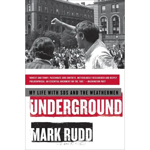 Underground: My Life with Sds and the Weathermen - Paperback