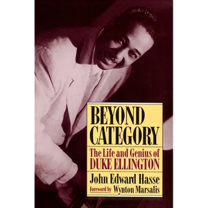 Beyond Category: The Life and Genius of Duke Ellington - Paperback