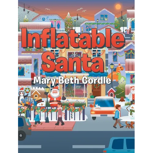 Inflatable Santa - Hardcover