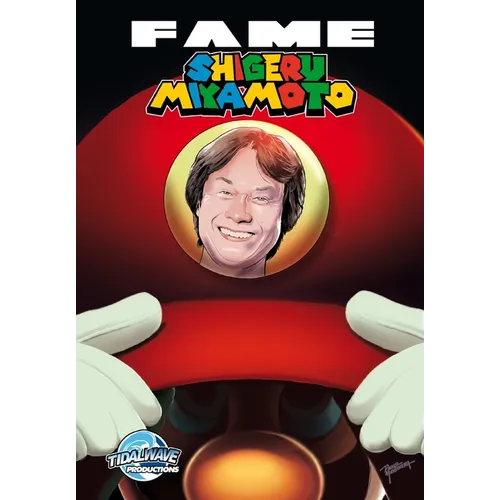 Fame: Shigeru Miyamoto - The Genius Behind Zelda and Mario - Paperback