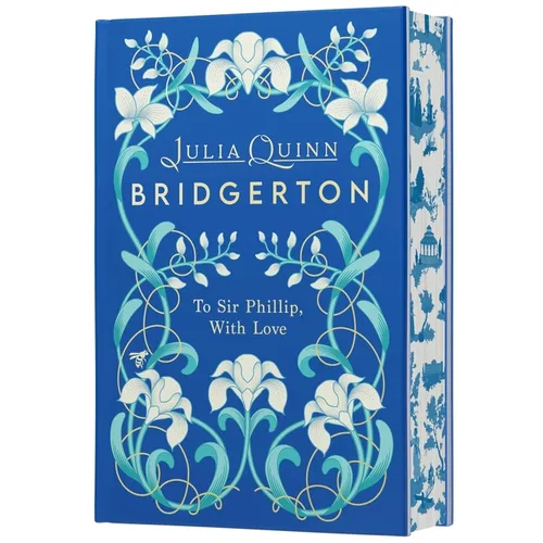 To Sir Phillip, with Love Deluxe Collector's Edition - Hardcover