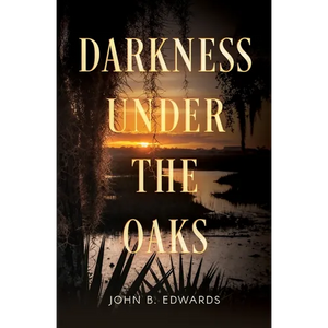 Darkness under the Oaks - Paperback