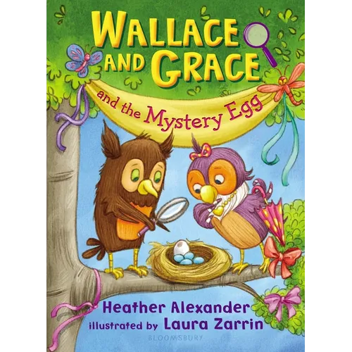 Wallace and Grace and the Mystery Egg - Paperback