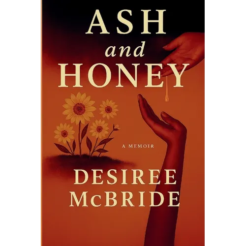 Ash and Honey - Paperback