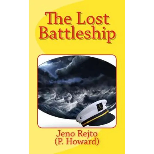The Lost Battleship