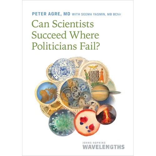 Can Scientists Succeed Where Politicians Fail? - Paperback