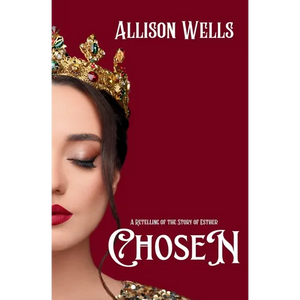 Chosen: A Retelling of the Story of Esther - Paperback