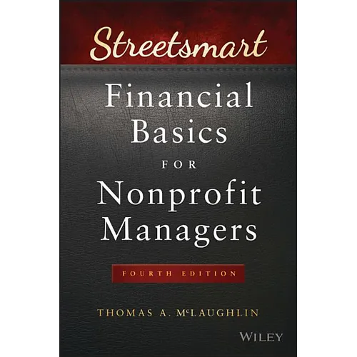 Streetsmart Financial Basics for Nonprofit Managers - Paperback