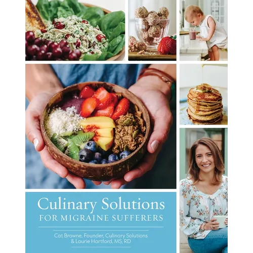 Culinary Solutions For Migraine Sufferes - Paperback