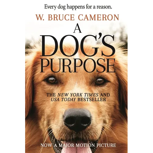 A Dog's Purpose: A Novel for Humans - Paperback