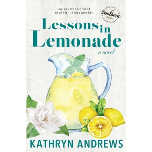 Lessons in Lemonade - Paperback
