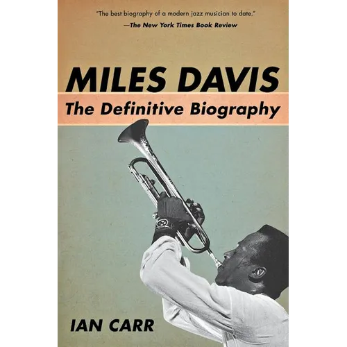 Miles Davis: The Definitive Biography - Paperback