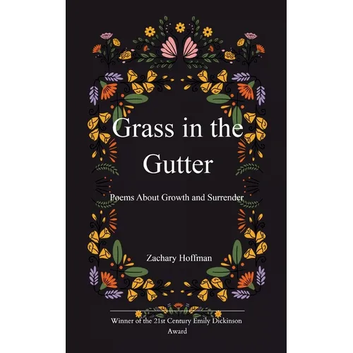 Grass in the Gutter - Paperback