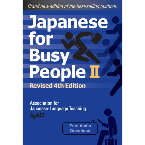 Japanese for Busy People Book 2: Revised 4th Edition - Paperback