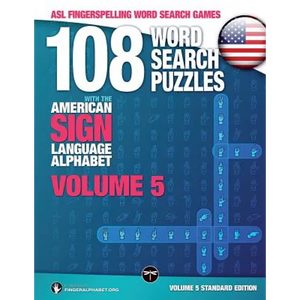 108 Word Search Puzzles with the American Sign Language Alphabet, Volume 05: ASL Fingerspelling Word Search Games - Paperback
