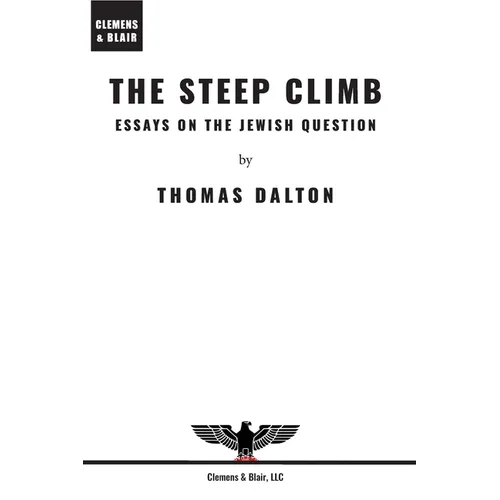 The Steep Climb: Essays on the Jewish Question - Paperback