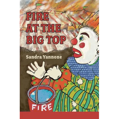 Fire at the Big Top - Paperback
