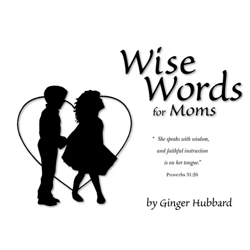 Wise Words for Moms - Paperback