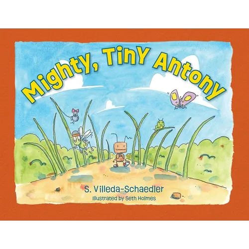 Mighty, Tiny Antony - Paperback