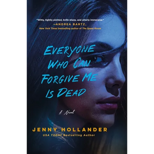 Everyone Who Can Forgive Me Is Dead - Paperback