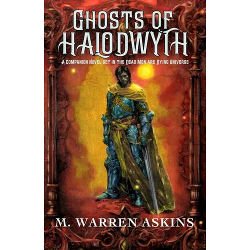 Ghosts of Halodwyth - Paperback