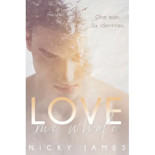 Love Me Whole - Paperback