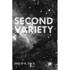 Second Variety - Paperback