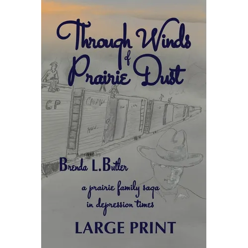 Through Winds of Prairie Dust - Paperback